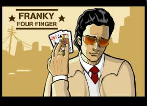 Frankie Four Fingers 2